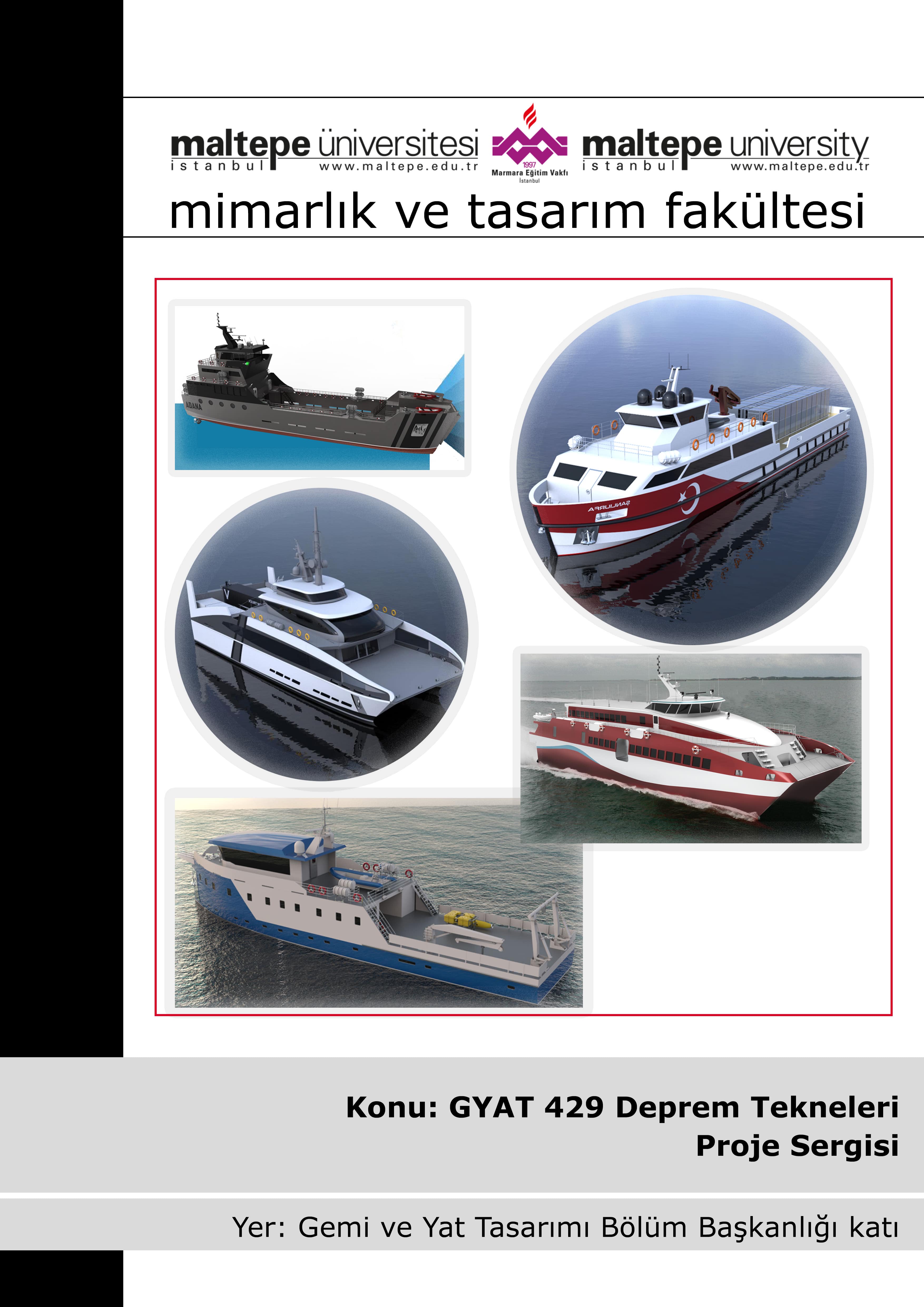 GYAT 429 Deprem Tekneleri Projeleri Sergisi